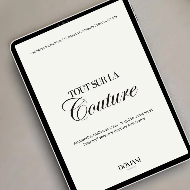 GUIDE DE COUTURE PDF | Tout sur la couture | Domani Patterns | VERSION FRANÇAISE