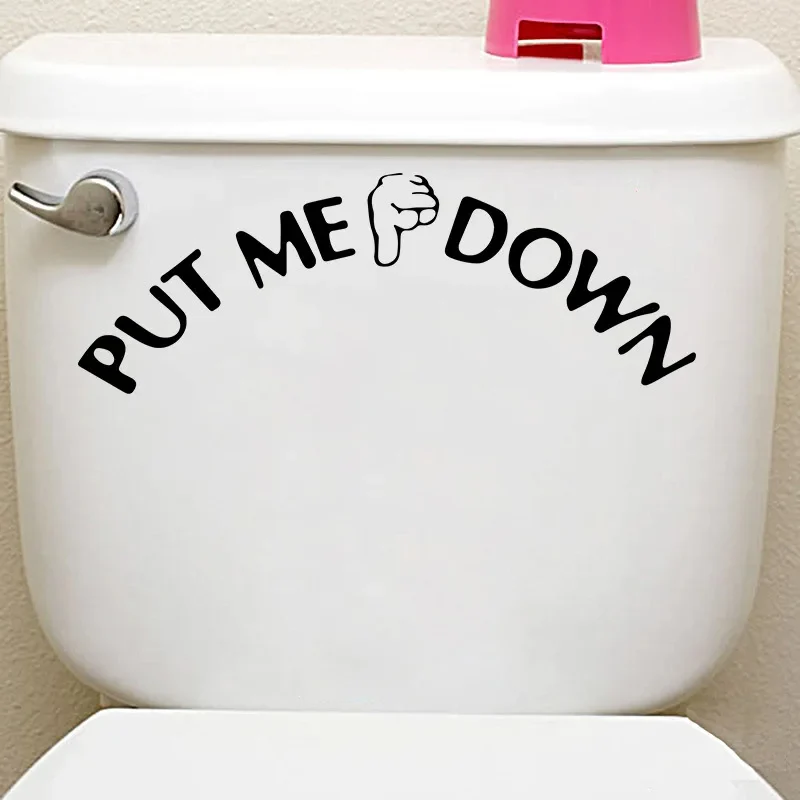 Sticker Mural Salle de Bain avec l'Inscription Put Me Down