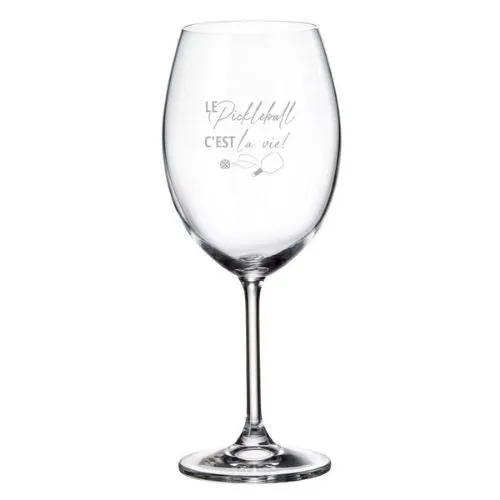 Coupe de vin "Le Pickleball c'est la vie!"