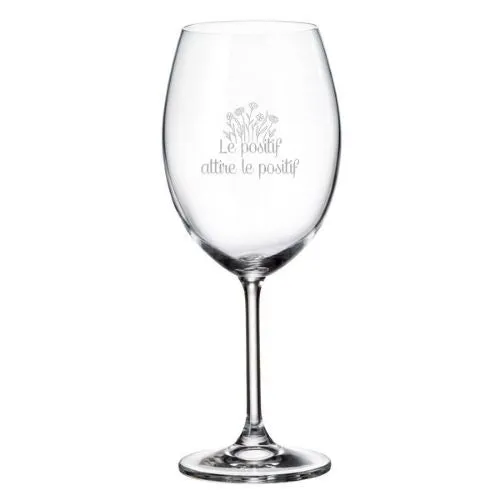 Coupe à vin "Le positif attire le positif"