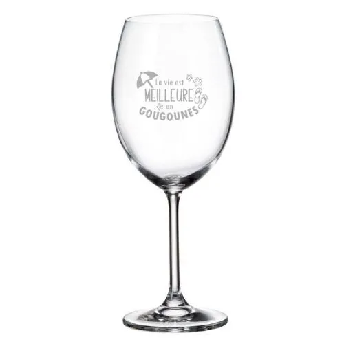 Coupe à vin "La vie... en gougounes"