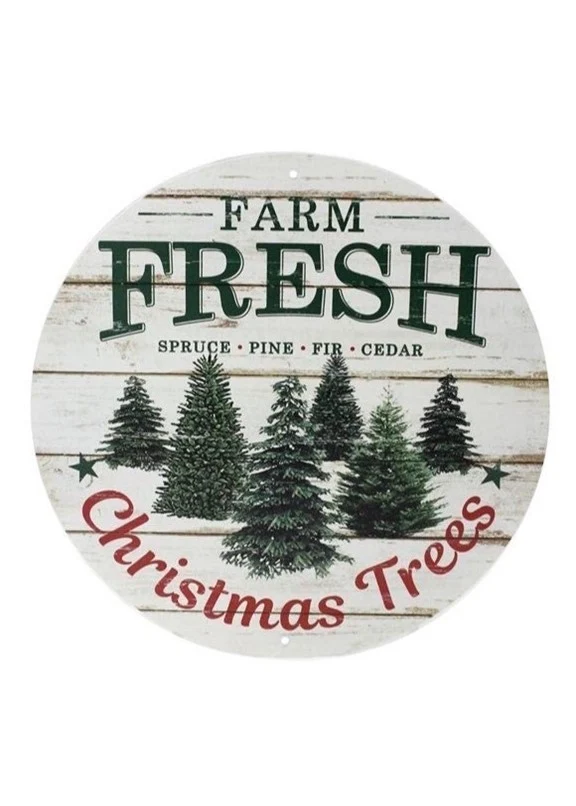 Enseigne ronde en métal "Farm Fresh Christmas Trees"